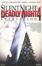 Watch Silent Night, Deadly Night 4: Initiation M4uhd