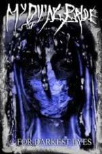 Watch My Dying Bride For Darkest Eyes M4uhd