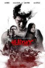 Watch Headshot M4uhd