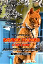 Watch Saving Mango - A Cat\'s Story M4uhd