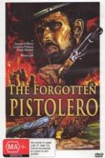 Watch Forgotten Pistolero M4uhd