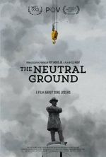 Watch The Neutral Ground M4uhd