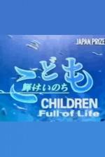 Watch Children Full of Life M4uhd