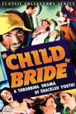 Watch Child Bride M4uhd