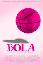 Watch Bola M4uhd