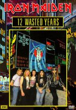 Watch Iron Maiden: 12 Wasted Years M4uhd