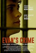 Watch Evan's Crime M4uhd