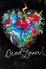 Watch Dead Lover M4uhd
