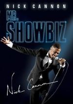 Watch Nick Cannon: Mr. Show Biz M4uhd