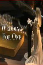 Watch Wedding for One M4uhd