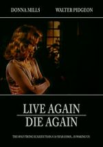 Watch Live Again, Die Again M4uhd