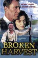 Watch Broken Harvest M4uhd