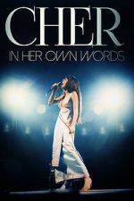 Watch Cher: In Her Own Words M4uhd
