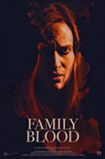 Watch Family Blood M4uhd