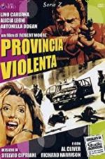 Watch Provincia violenta M4uhd