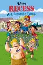 Watch Recess: All Growed Down M4uhd