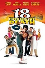 Watch 18 Fingers of Death! M4uhd