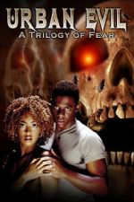 Watch Urban Evil: Trilogy of Fear M4uhd