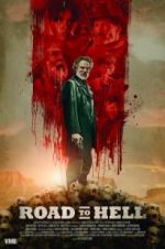 Watch Road to Hell M4uhd