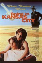 Watch Going to Kansas City M4uhd