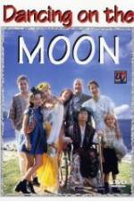 Watch Dancing on the Moon M4uhd