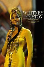 Watch Whitney Houston: The Concert for a New South Africa (Durban) M4uhd