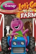 Watch Barney: Let's Go to the Farm M4uhd