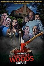Watch Another Cabin in the Woods Movie M4uhd