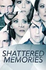 Watch Shattered Memories M4uhd
