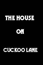 Watch The House on Cuckoo Lane M4uhd