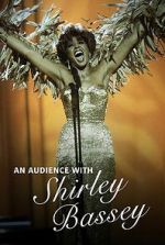 Watch An Audience with Shirley Bassey M4uhd