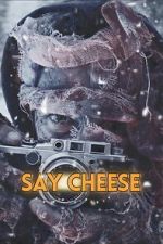 Watch Say Cheese M4uhd