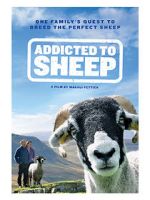 Watch Addicted to Sheep M4uhd