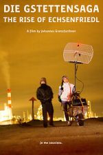 Watch Die Gstettensaga: The Rise of Echsenfriedl M4uhd