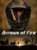 Watch Arrows of Fire M4uhd