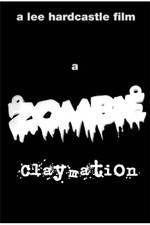Watch A Zombie Claymation M4uhd