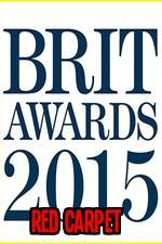 Watch The Brits 2015 Red Carpet M4uhd