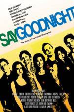 Watch Say Goodnight M4uhd