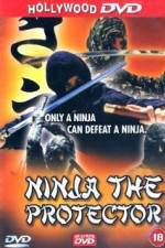 Watch Ninja the Protector M4uhd