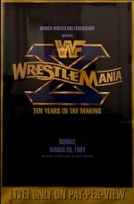 Watch WrestleMania X (TV Special 1994) M4uhd