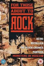 Watch For Those About to Rock - Monsters In Moscow M4uhd