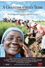 Watch A Grandmother's Tribe M4uhd