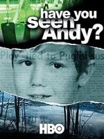Watch Have You Seen Andy? M4uhd