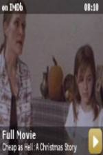 Watch Cheap as Hell: A Christmas Story M4uhd