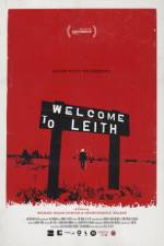 Watch Welcome to Leith M4uhd