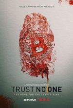 Watch Trust No One: The Hunt for the Crypto King M4uhd