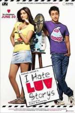 Watch I Hate Luv Storys M4uhd