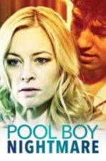 Watch Poolboy Nightmare M4uhd