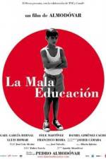Watch La mala educación M4uhd