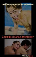 Watch A Shrink A Flat & A Broken Key M4uhd
